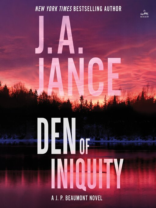 Title details for Den of Iniquity by J. A. Jance - Available